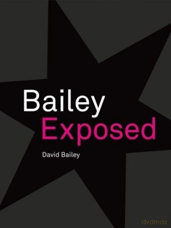 David Bailey Exposed [KSIĄŻKA]