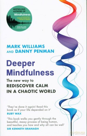Deeper Mindfulness [KSIĄŻKA]