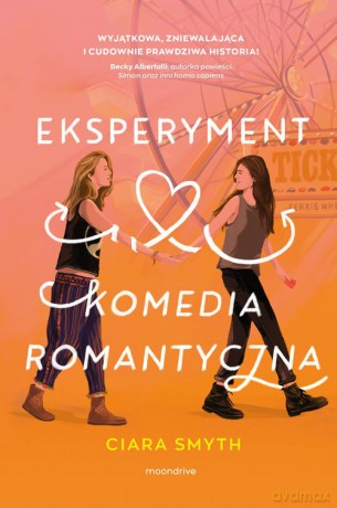 Eksperyment Komedia romantyczna - Ciara Smyth [KSIĄŻKA]