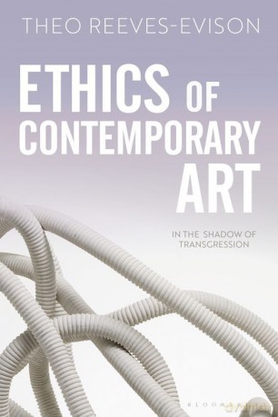 Ethics of Contemporary Art - Theo Reeves-Evison [KSIĄŻKA]