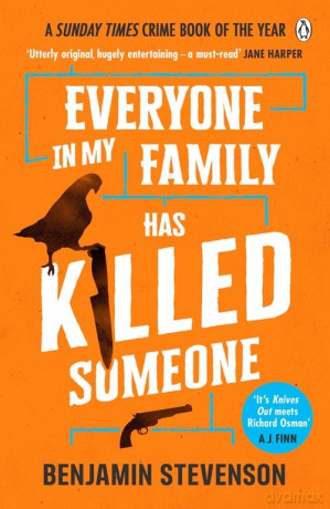 Everyone In My Family Has Killed Someone - Benjamin Stevenson [KSIĄŻKA]
