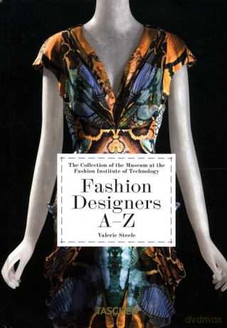 Fashion Designers A-Z - Valerie Steele [KSIĄŻKA]
