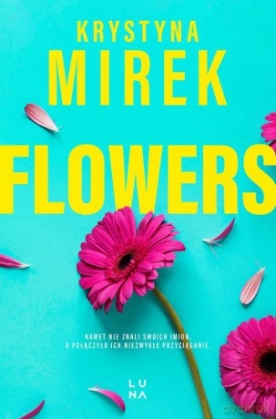 Flowers - Krystyna Mirek [KSIĄŻKA]