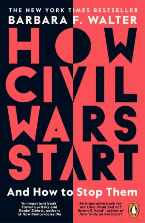How Civil Wars Start - Barbara F. Walter [KSIĄŻKA]