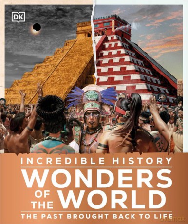 Incredible History Wonders of the World [KSIĄŻKA]