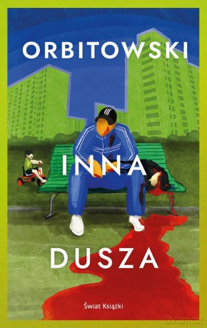 Inna dusza (książka z autografem) - Łukasz Orbitowski [KSIĄŻKA]