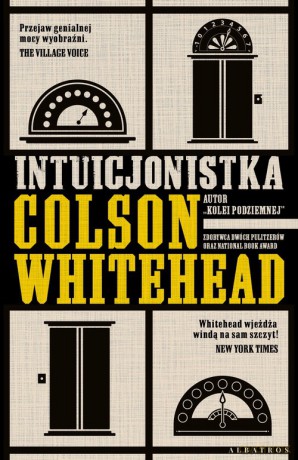 Intuicjonistka - Colson Whitehead [KSIĄŻKA]