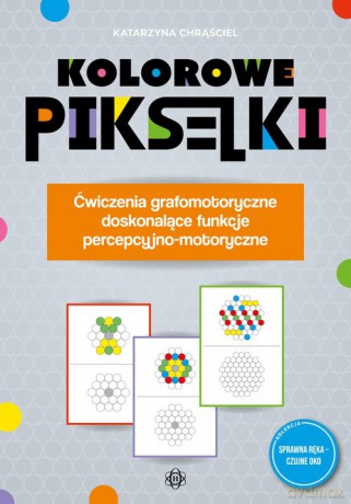 Kolorowe pikselki - Katarzyna Chrąściel [KSIĄŻKA]