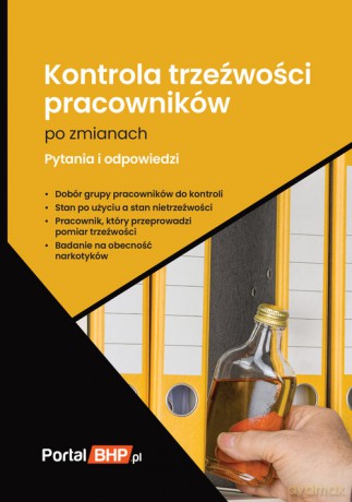 Kontrola trzeźwości pracowników po zmianach [KSIĄŻKA]