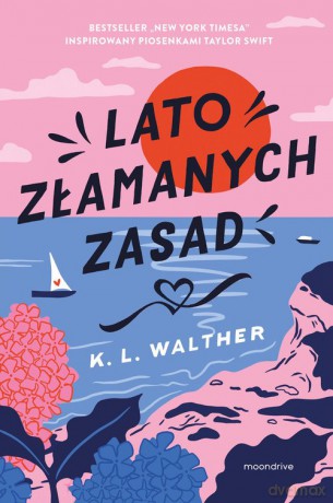 Lato złamanych zasad - K.L. Walther [KSIĄŻKA]