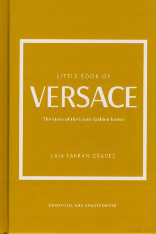 Little Book of Versace - Graves Laia Farran [KSIĄŻKA]