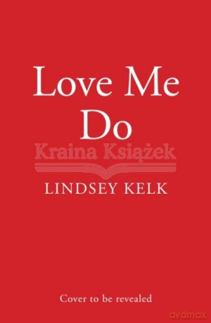 Love Me Do Ex Pb [KSIĄŻKA]