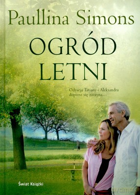 Ogród Letni Tw - Paullina Simons  [KSIĄŻKA]