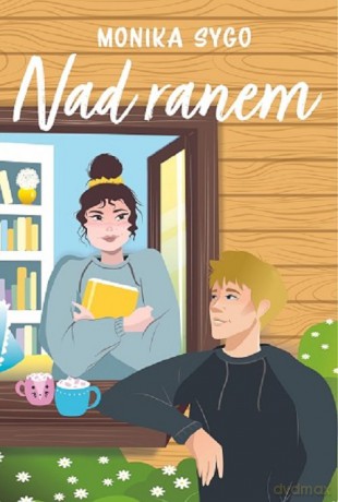 Nad ranem - Monika Sygo [KSIĄŻKA]