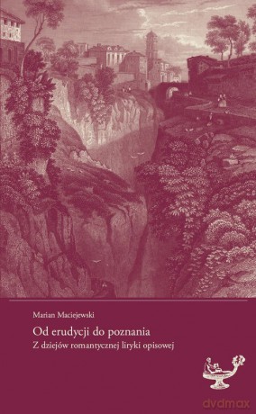 Od erudycji do poznania - Marian Maciejewski [KSIĄŻKA]