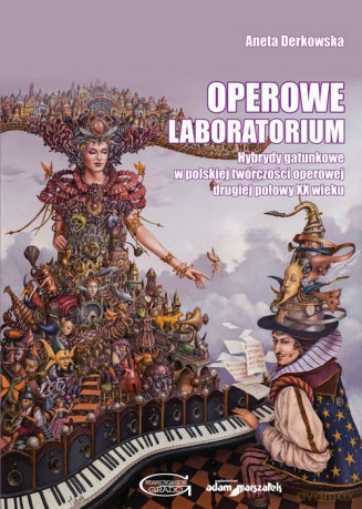 Operowe laboratorium - Aneta Derkowska [KSIĄŻKA]