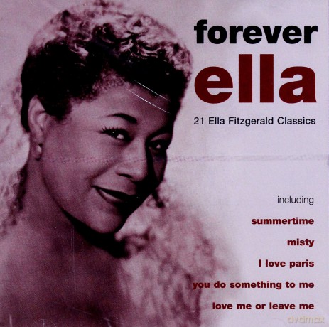 Ella Fitzgerald: Forever [CD]