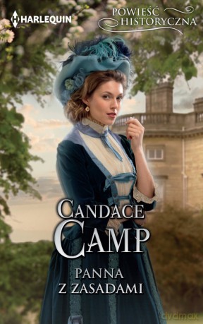 Panna z zasadami - Candace Camp [KSIĄŻKA]