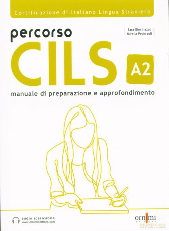 Percorso CILS A2 Podręcznik przygotowujący do egzaminu + audio online - Giovinazzo Sara, Peder Mirella [KSIĄŻKA]