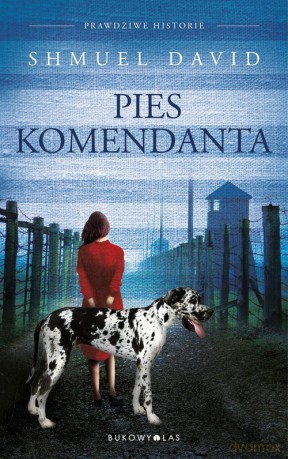 Pies komendata - Shmuel David [KSIĄŻKA]