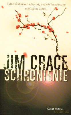 Schronienie - Jim Crace  [KSIĄŻKA]