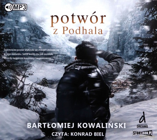 Potwór z Podhala - Bartłomiej Kowaliński [AUDIOBOOK]