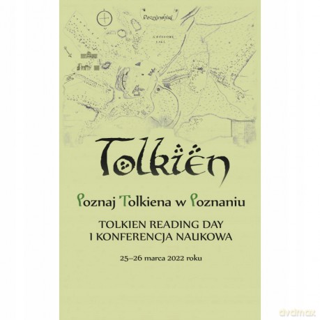 Poznaj Tolkiena w Poznaniu Tolkien Reading Day [KSIĄŻKA]