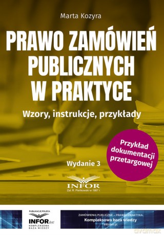 Prawo zamówień publicznych w praktyce - Marta Kozyra [KSIĄŻKA]