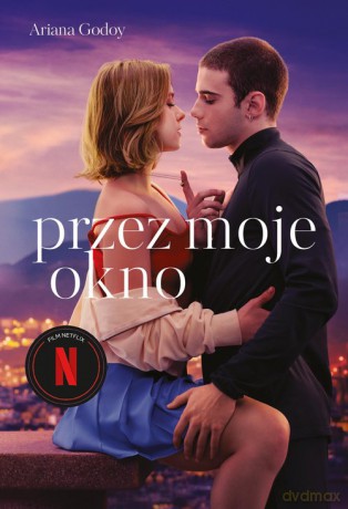 Przez moje okno - Ariana Godoy [KSIĄŻKA]