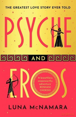 Psyche and Eros - Luna McNamara [KSIĄŻKA]