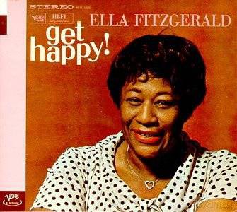 Ella Fitzgerald: Get Happy! [CD]