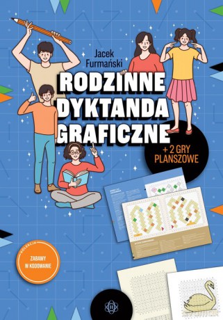 Rodzinne dyktanda graficzne - Jacek Furmański [KSIĄŻKA]