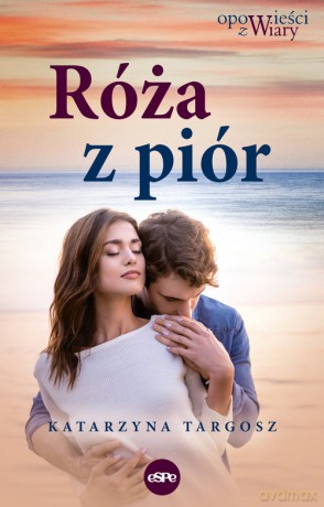 Róża z piór - Katarzyna Targosz [KSIĄŻKA]