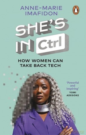 Shes In CTRL - Anne-Marie Imafidon [KSIĄŻKA]