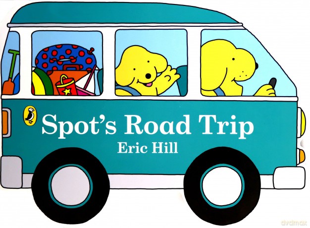 Spot's Road Trip - Eric Hill [KSIĄŻKA]
