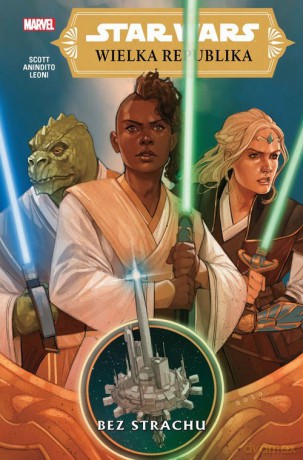 Star Wars. Wielka Republika. Bez strachu (Tom 1) - null [KOMIKS]