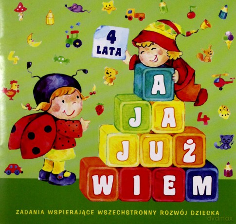 A Ja Już Wiem 4 Lata [KSIĄŻKA]