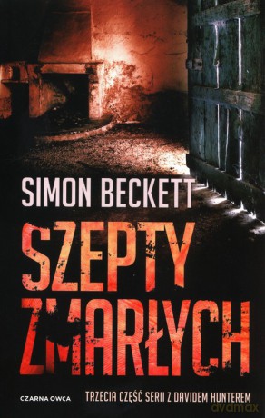 Szepty zmarłych - Simon Beckett [KSIĄŻKA]