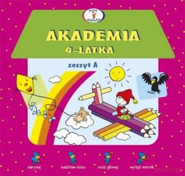 Akademia 4-Latka (Zeszyt A) [KSIĄŻKA]