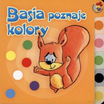 Basia Poznaje Kolory Tw [KSIĄŻKA]