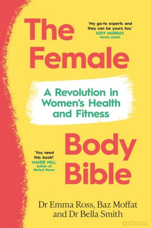 The Female Body Bible - Emma Ross, Baz Moffat [KSIĄŻKA]