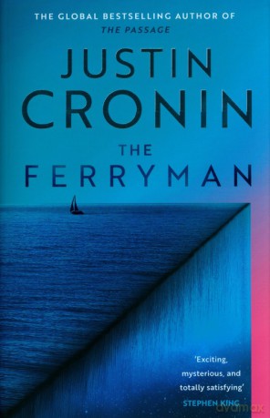 The Ferryman - Justin Cronin [KSIĄŻKA]