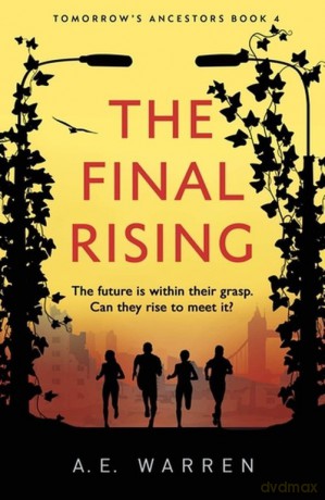 The Final Rising - A.E. Warren [KSIĄŻKA]