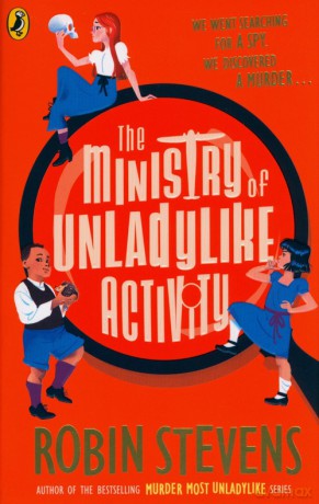 The Ministry of Unladylike Activity - Robin Stevens [KSIĄŻKA]