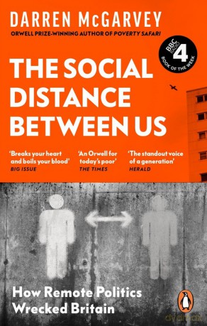 The Social Distance Between Us - Darren McGarvey [KSIĄŻKA]
