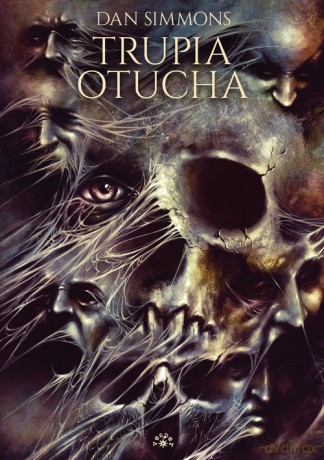 Trupia otucha - Dan Simmons [KSIĄŻKA]