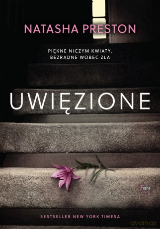 Uwięzione - Natasha Preston [KSIĄŻKA]