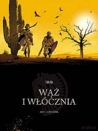 Wąż i włócznia 1 Cień góra - Hub [KOMIKS]