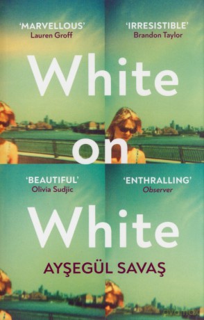 White on White - Aysegül Savas [KSIĄŻKA]