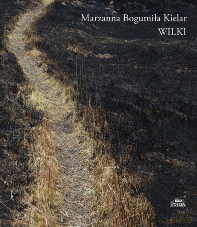 Wilki - Marzanna Bogumiła Kielar [KSIĄŻKA]